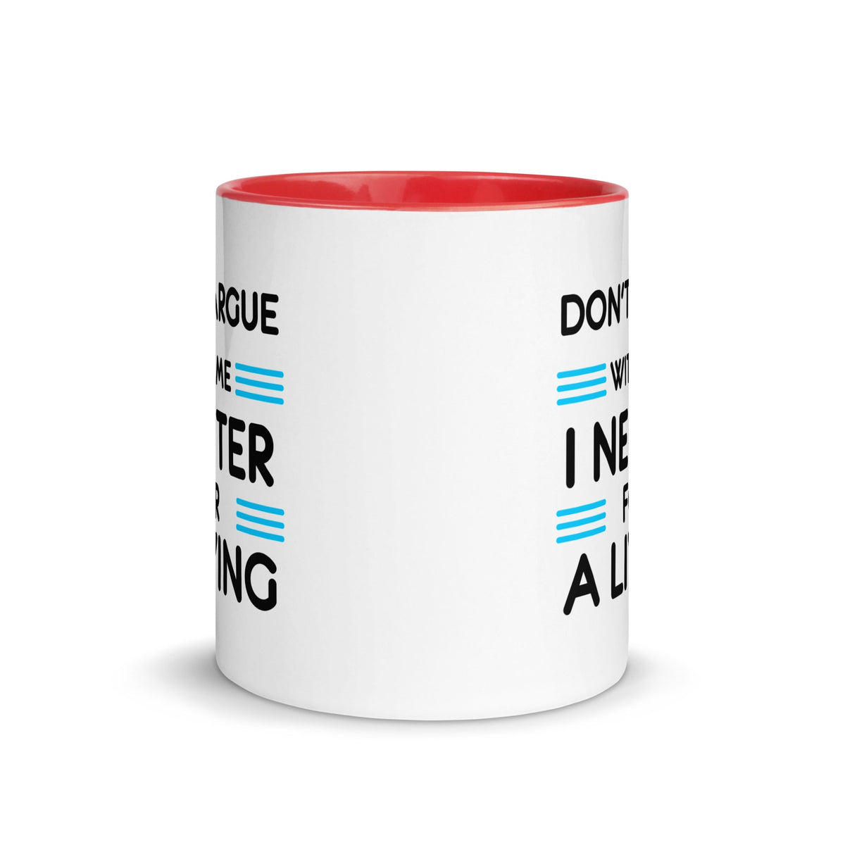 Don't argue with me I neuter for a living Mug with Color Inside-White Ceramic Mug with Color Inside-I love Veterinary