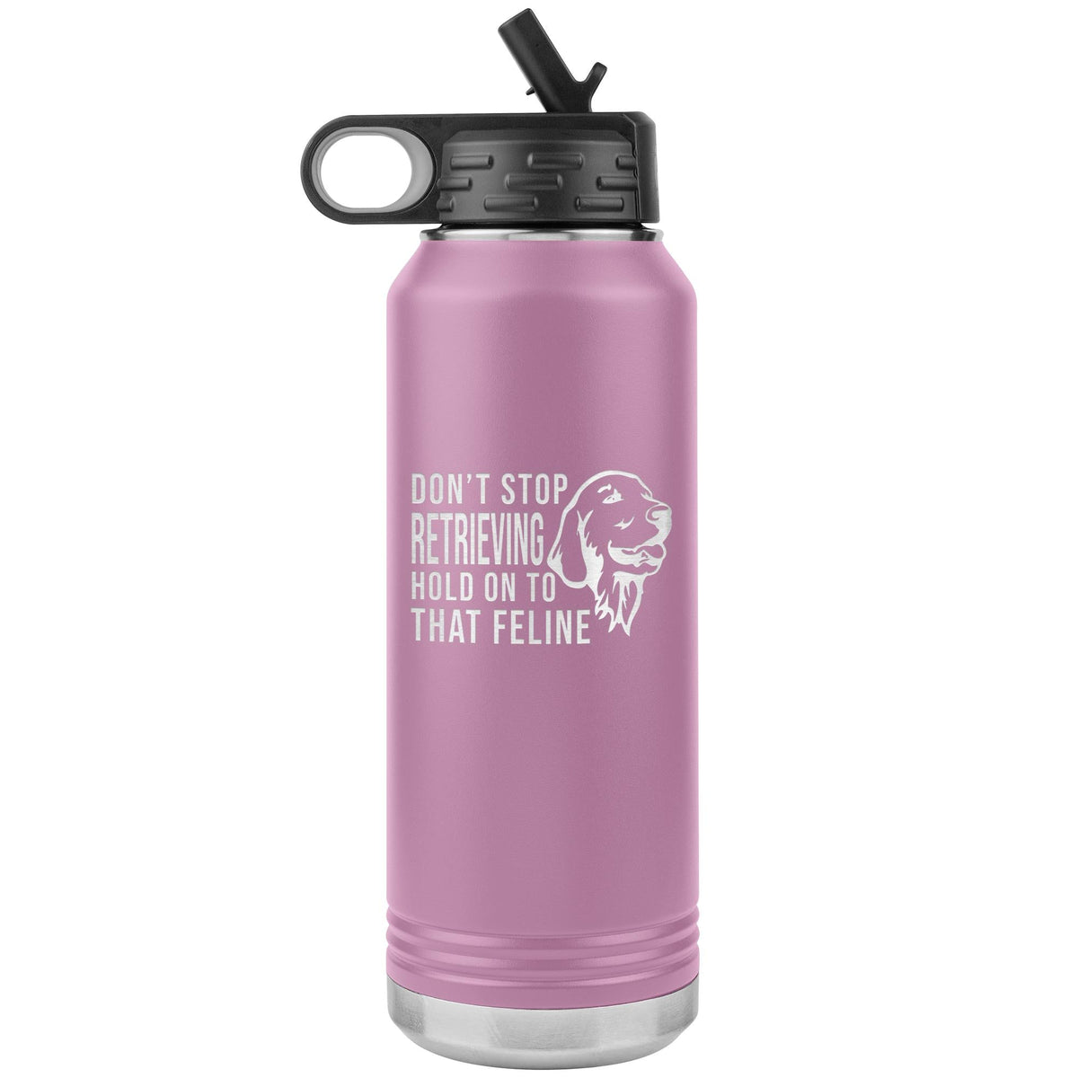 Don't stop retrieving Water Bottle Tumbler 32 oz-Water Bottle Tumbler-I love Veterinary
