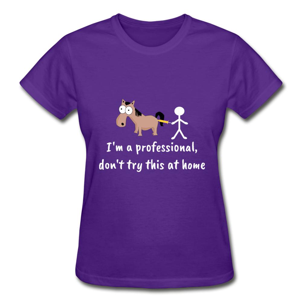Don't try this at home Gildan Ultra Cotton Ladies T-Shirt-Ultra Cotton Ladies T-Shirt | Gildan G200L-I love Veterinary