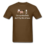Don't try this at home Unisex T-shirt-Unisex Classic T-Shirt | Fruit of the Loom 3930-I love Veterinary