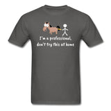 Don't try this at home Unisex T-shirt-Unisex Classic T-Shirt | Fruit of the Loom 3930-I love Veterinary