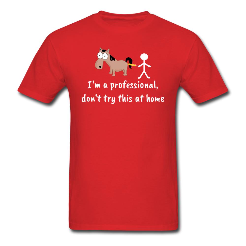 Don't try this at home Unisex T-shirt-Unisex Classic T-Shirt | Fruit of the Loom 3930-I love Veterinary
