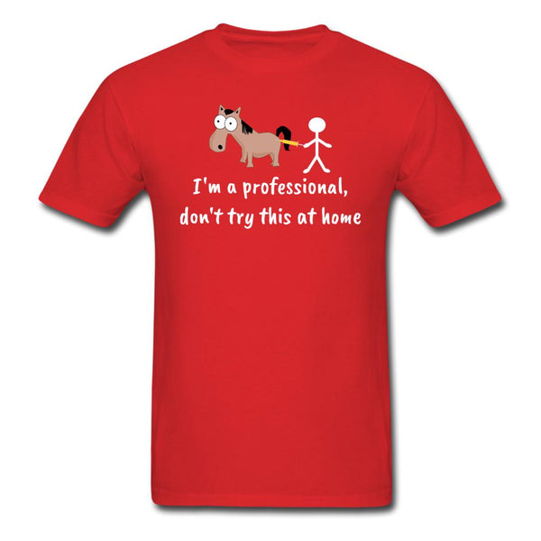 Don't try this at home Unisex T-shirt-Unisex Classic T-Shirt | Fruit of the Loom 3930-I love Veterinary