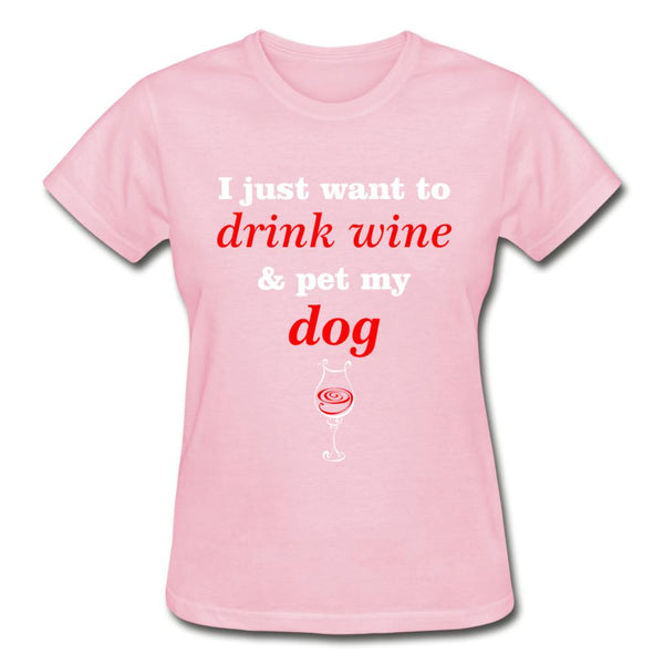 Drink wine and pet my dog Gildan Ultra Cotton Ladies T-Shirt-Ultra Cotton Ladies T-Shirt | Gildan G200L-I love Veterinary