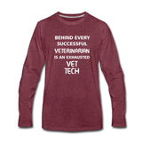 Exhausted Unisex Premium Long Sleeve T-Shirt-Men's Premium Long Sleeve T-Shirt | Spreadshirt 875-I love Veterinary