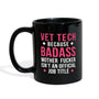 Vet tech because Badass is not official Job Title Full Color Mug-Full Color Mug | BestSub B11Q-I love Veterinary