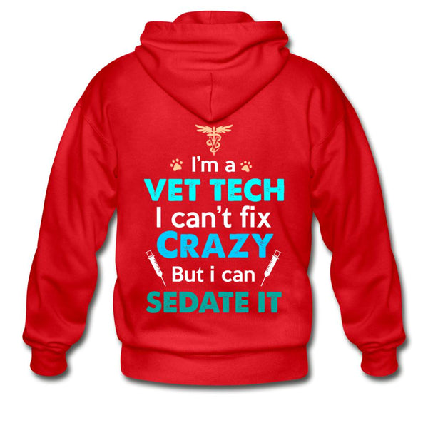 I'm a vet tech I can't fix crazy but I can sedate it Unisex Zip Hoodie-Heavy Blend Adult Zip Hoodie | Gildan G18600-I love Veterinary