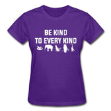 Be kind to every kind Gildan Ultra Cotton Ladies T-Shirt-Gildan Ultra Cotton Ladies T-Shirt-I love Veterinary