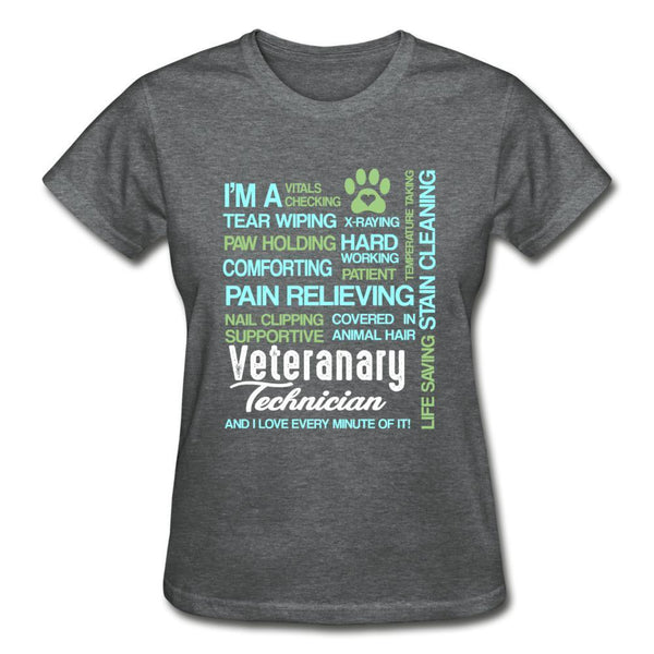 Love Every Minute of being a Vet Tech Gildan Ultra Cotton Ladies T-Shirt-Gildan Ultra Cotton Ladies T-Shirt-I love Veterinary
