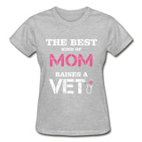 The best kind of Mom raises a Vet Gildan Ultra Cotton Ladies T-Shirt-Gildan Ultra Cotton Ladies T-Shirt-I love Veterinary