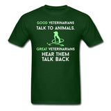 Good veterinarians talk to animals Unisex T-shirt-Unisex Classic T-Shirt | Fruit of the Loom 3930-I love Veterinary