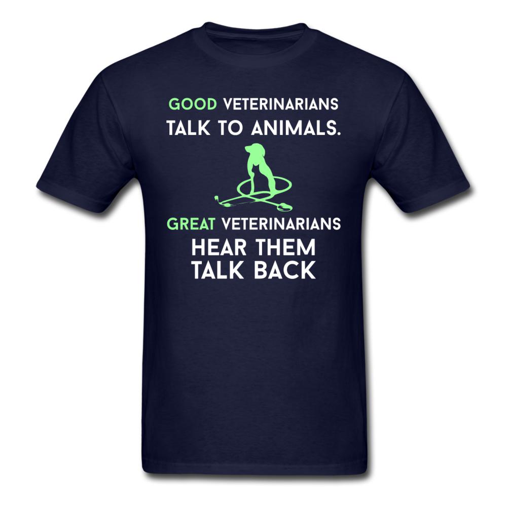 Good veterinarians talk to animals Unisex T-shirt-Unisex Classic T-Shirt | Fruit of the Loom 3930-I love Veterinary