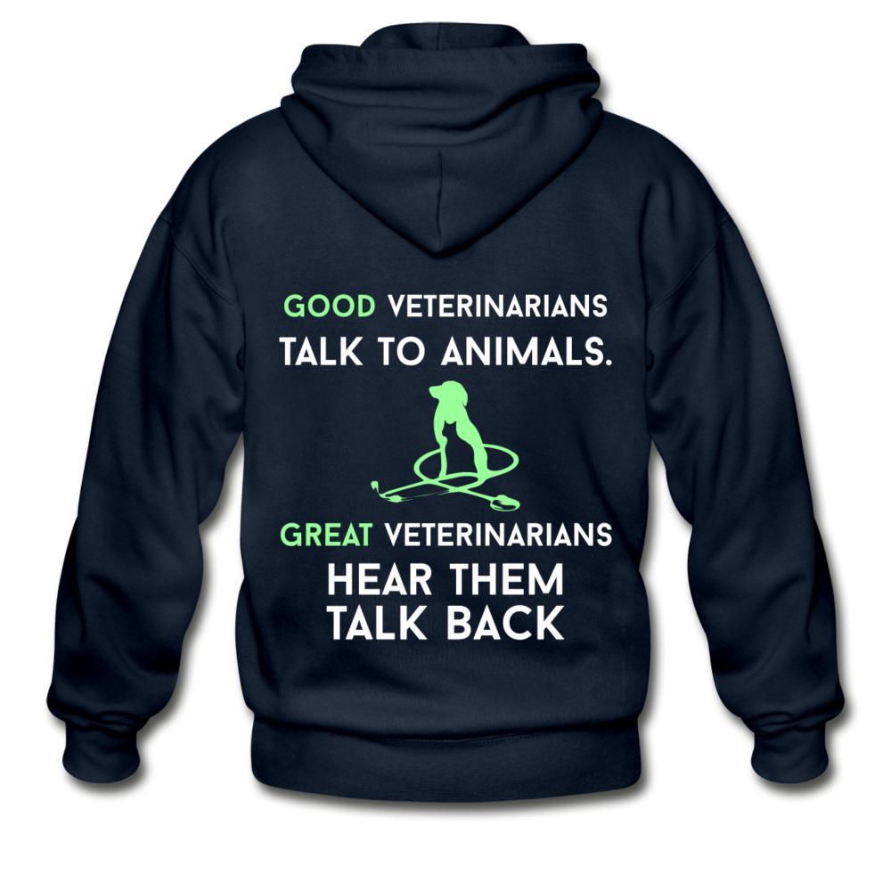 Good veterinarians talk to animals Unisex Zip Hoodie-Heavy Blend Adult Zip Hoodie | Gildan G18600-I love Veterinary
