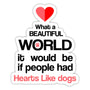 Hearts Like Dogs Sticker-Sticker-I love Veterinary