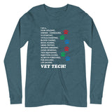 I am a... Vet Tech Unisex Premium Long Sleeve T-Shirt-I love Veterinary