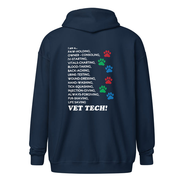 I am a... Vet tech Unisex Zip Hoodie-I love Veterinary
