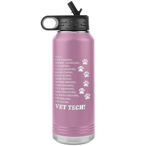 I am a... Vet Tech! Water Bottle 32 oz-Water Bottle Tumbler-I love Veterinary