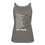 I am a... Vet tech Women's Tank Top-Women’s Premium Tank Top | Spreadshirt 917-I love Veterinary