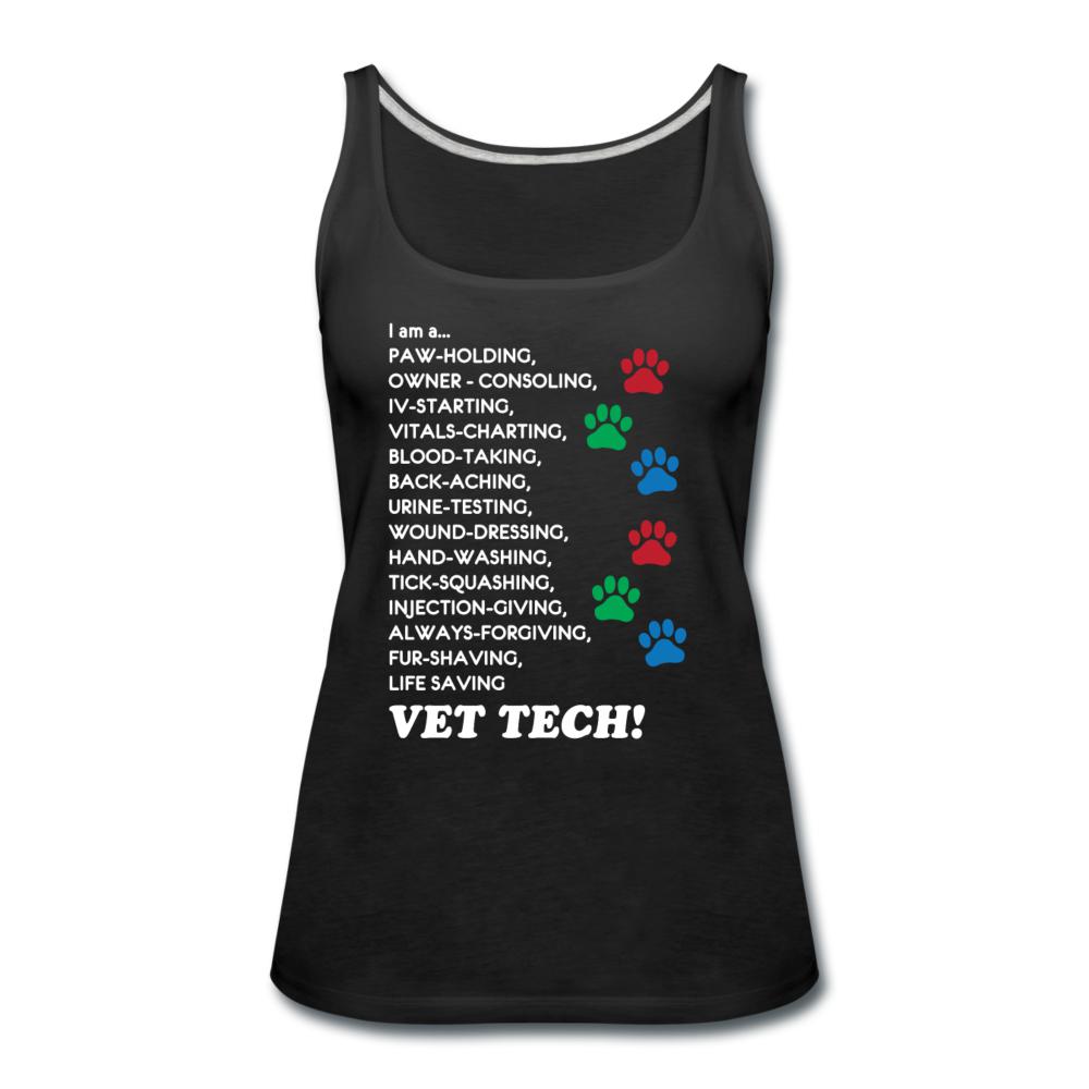 I am a... Vet tech Women's Tank Top-Women’s Premium Tank Top | Spreadshirt 917-I love Veterinary