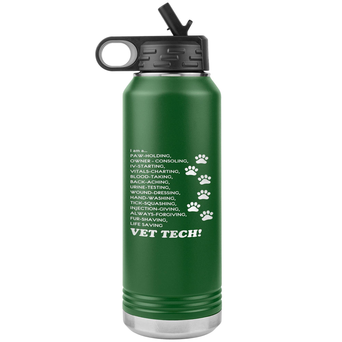 I am a... Vet Tech Water Bottle Tumbler 32 oz-Water Bottle Tumbler-I love Veterinary
