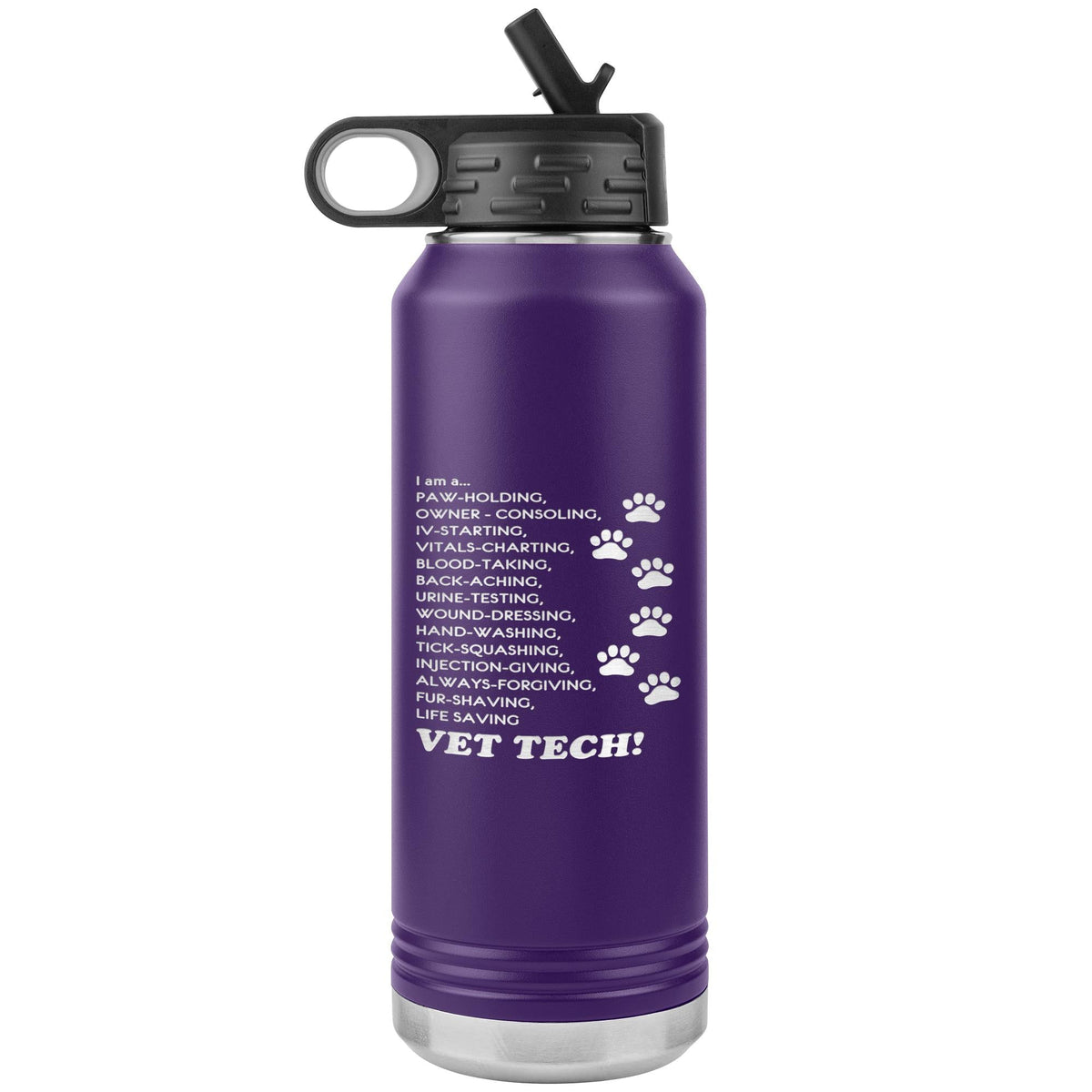 I am a... Vet Tech Water Bottle Tumbler 32 oz-Water Bottle Tumbler-I love Veterinary