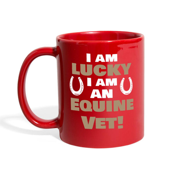 I am lucky I am an Equine Vet Full Color Mug-Full Color Mug | BestSub B11Q-I love Veterinary