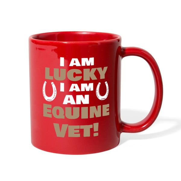 I am lucky I am an Equine Vet Full Color Mug-Full Color Mug | BestSub B11Q-I love Veterinary