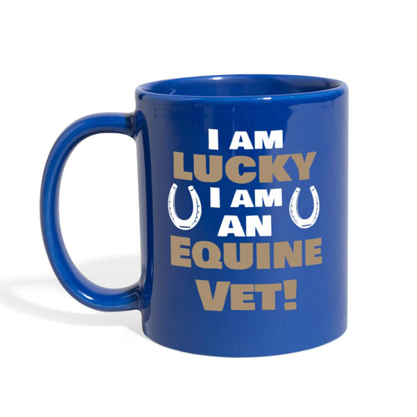 I am lucky I am an Equine Vet Full Color Mug-Full Color Mug | BestSub B11Q-I love Veterinary