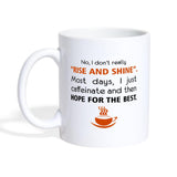 I don't really 'rise and shine' Coffee or Tea Mug-Coffee/Tea Mug | BestSub B101AA-I love Veterinary