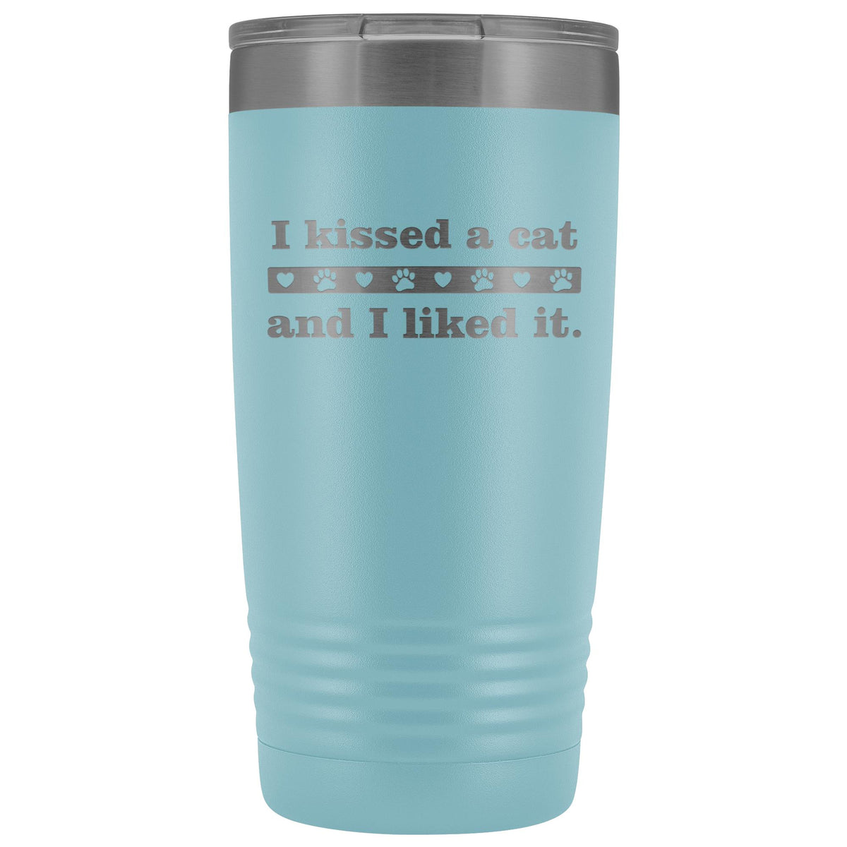 I kissed a cat 20 oz Vacuum Tumbler-Tumblers-I love Veterinary