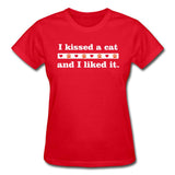 I kissed a cat Gildan Ultra Cotton Ladies T-Shirt-Ultra Cotton Ladies T-Shirt | Gildan G200L-I love Veterinary