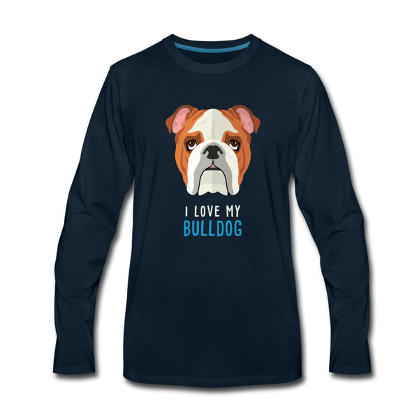 I love my Bulldog Unisex Premium Long Sleeve T-Shirt-Men's Premium Long Sleeve T-Shirt | Spreadshirt 875-I love Veterinary