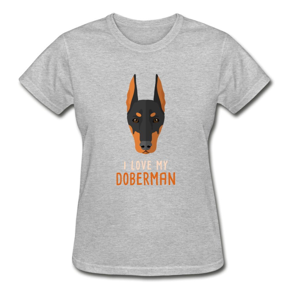 I love my Doberman Gildan Ultra Cotton Ladies T-Shirt-Ultra Cotton Ladies T-Shirt | Gildan G200L-I love Veterinary