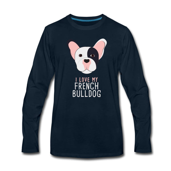 I love my French Bulldog Unisex Premium Long Sleeve T-Shirt-Men's Premium Long Sleeve T-Shirt | Spreadshirt 875-I love Veterinary