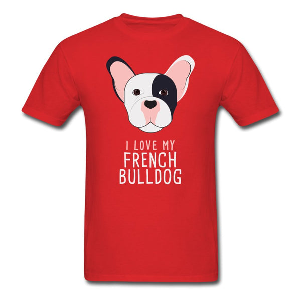 I love my French Bulldog Unisex T-shirt-Unisex Classic T-Shirt | Fruit of the Loom 3930-I love Veterinary