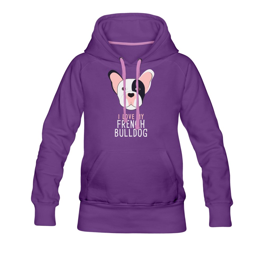I love my French Bulldog Women's Premium Hoodie-Women’s Premium Hoodie | Spreadshirt 444-I love Veterinary