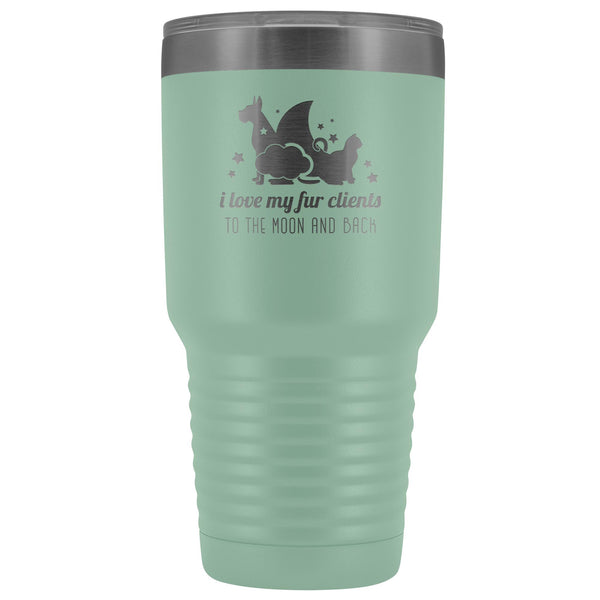 I love my fur clients to the moon and back 30oz Vacuum Tumbler-Tumblers-I love Veterinary