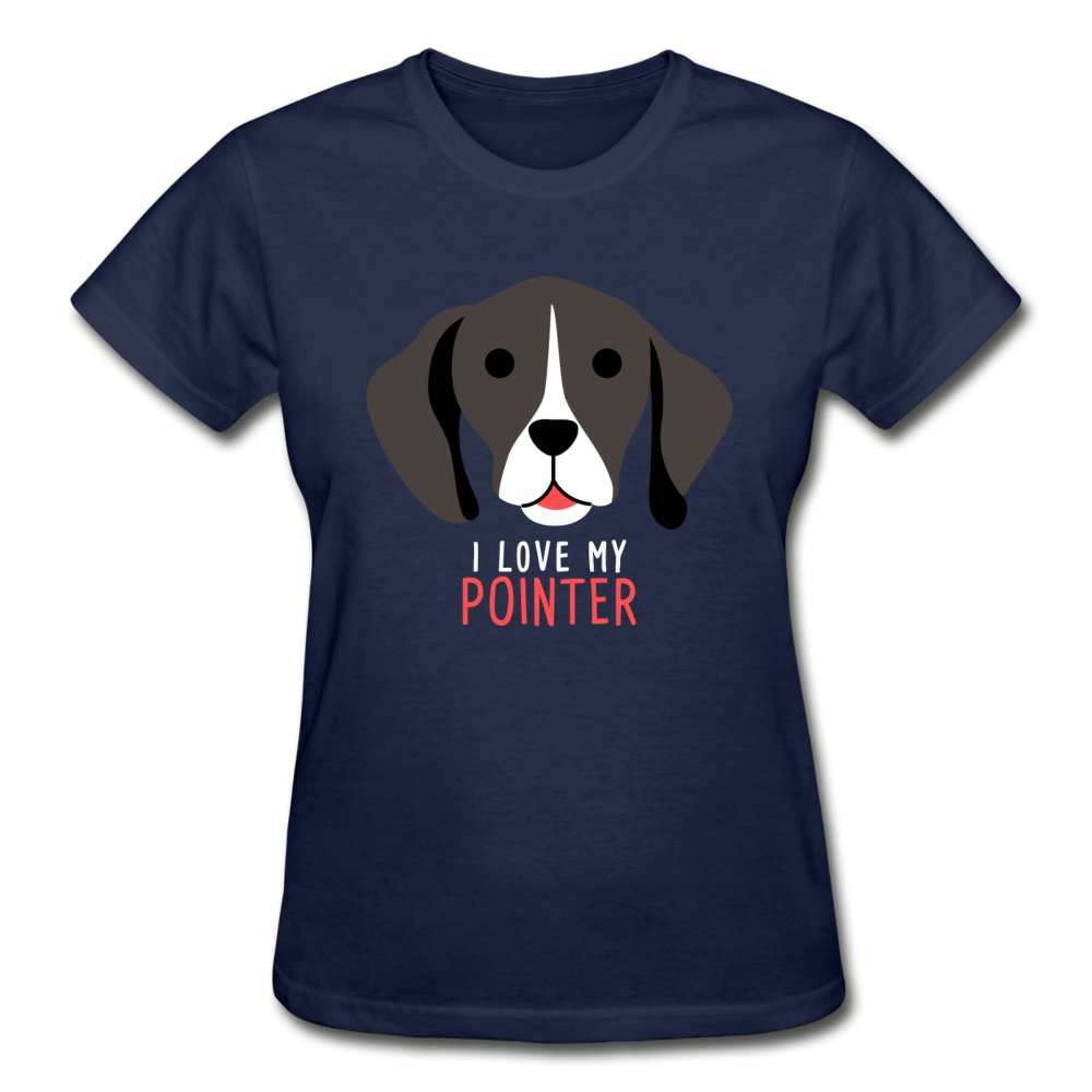 I love my Pointer Gildan Ultra Cotton Ladies T-Shirt-Ultra Cotton Ladies T-Shirt | Gildan G200L-I love Veterinary