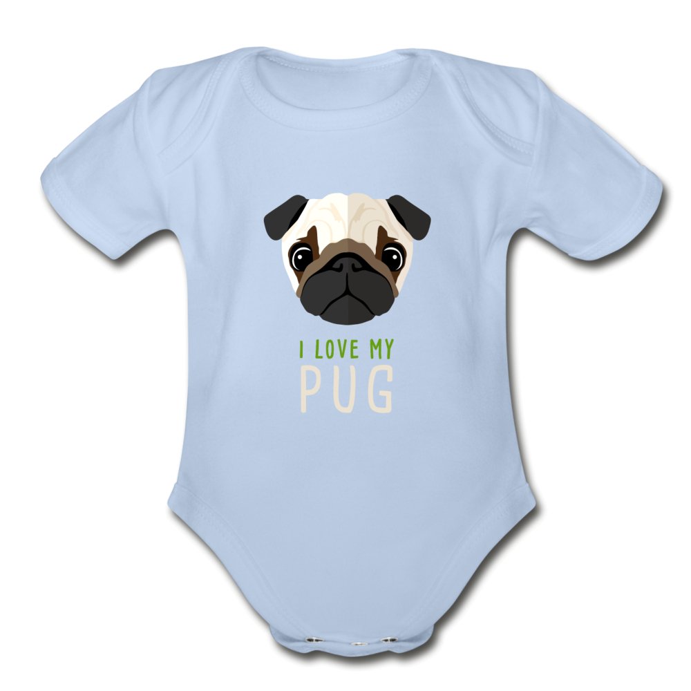 I love my Pug Onesie-Organic Short Sleeve Baby Bodysuit | Spreadshirt 401-I love Veterinary