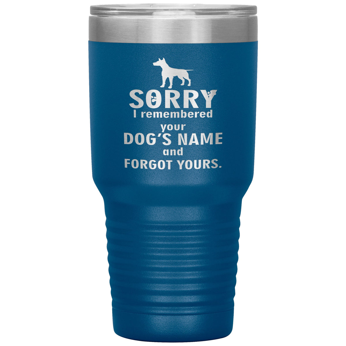 I remembered your dogs name 30oz Vacuum Tumbler-Tumblers-I love Veterinary