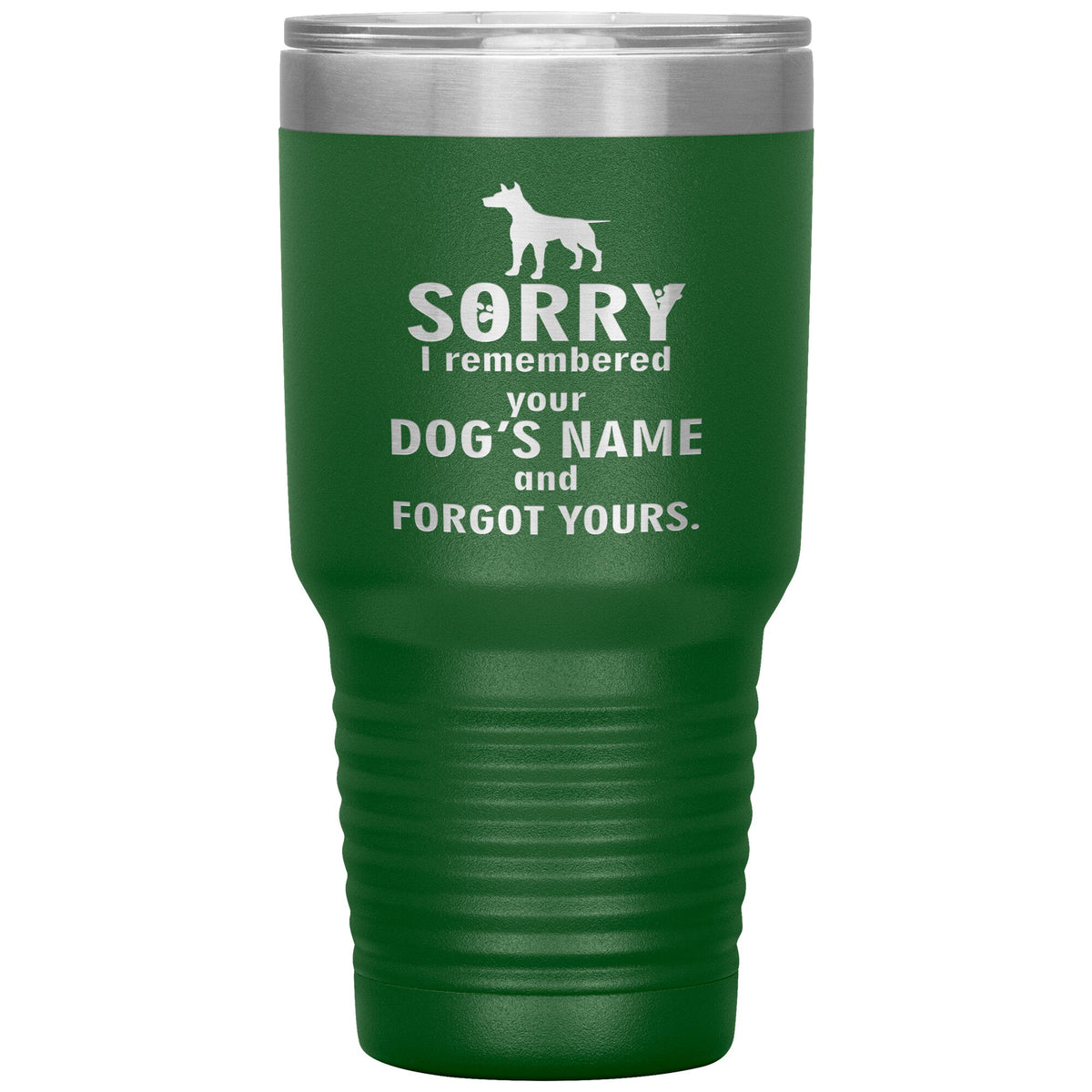 I remembered your dogs name 30oz Vacuum Tumbler-Tumblers-I love Veterinary