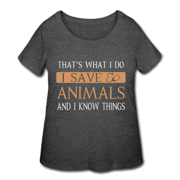 I Save Animals and I Know Things Women's Curvy T-shirt-Women’s Curvy T-Shirt | LAT 3804-I love Veterinary