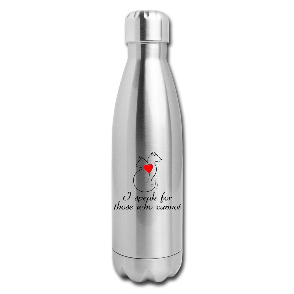 I speak for those who cannot Insulated Stainless Steel Water Bottle-Insulated Stainless Steel Water Bottle | DyeTrans-I love Veterinary