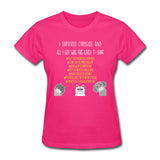 I survived curbside and all i got was this lousy T-Shirt Gildan Ultra Cotton Ladies T-Shirt-Women's T-Shirt | Fruit of the Loom L3930R-I love Veterinary