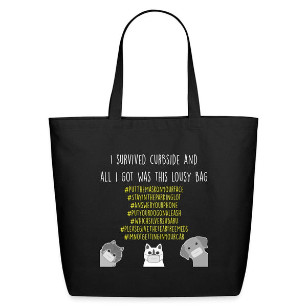 I survived curbside Eco-Friendly Cotton Tote-Eco-Friendly Cotton Tote-I love Veterinary