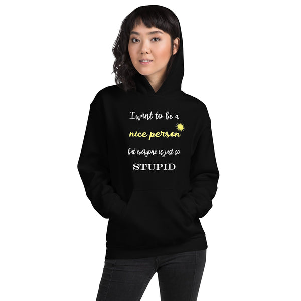 I want to be a nice person Unisex Hoodie-Unisex Hoodie | Gildan 18500-I love Veterinary