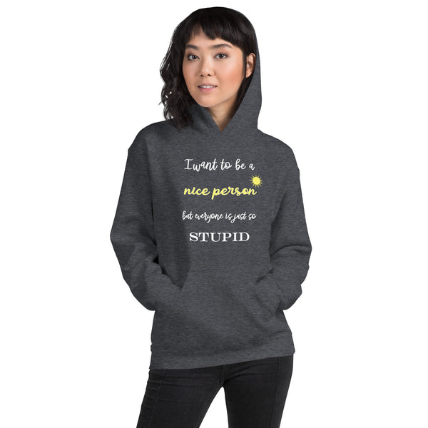 I want to be a nice person Unisex Hoodie-Unisex Hoodie | Gildan 18500-I love Veterinary