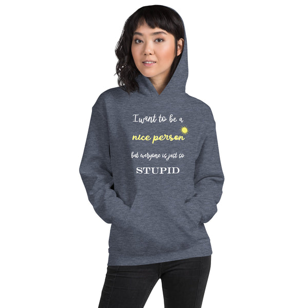 I want to be a nice person Unisex Hoodie-Unisex Hoodie | Gildan 18500-I love Veterinary