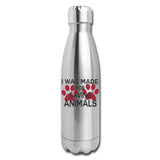 I was made for saving animals Insulated Stainless Steel Water Bottle-Insulated Stainless Steel Water Bottle | DyeTrans-I love Veterinary