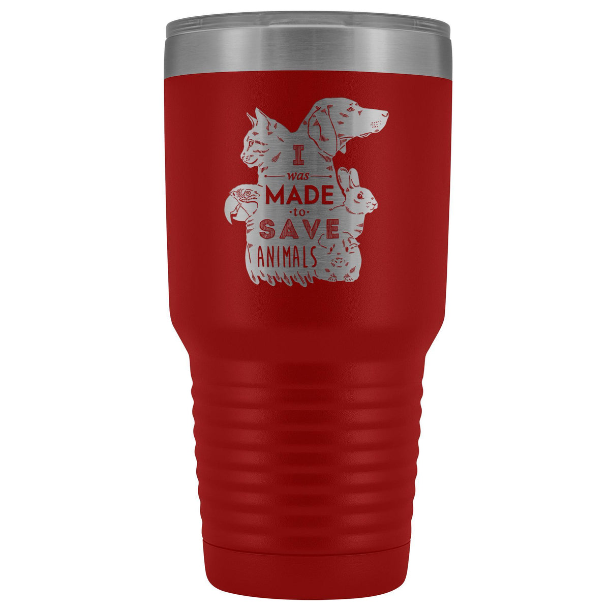 I was made to save animals 30oz Vacuum Tumbler-Tumblers-I love Veterinary